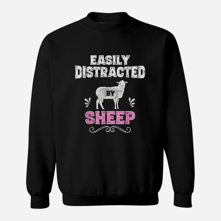 Easily Distracted By Sheep Sweatshirt