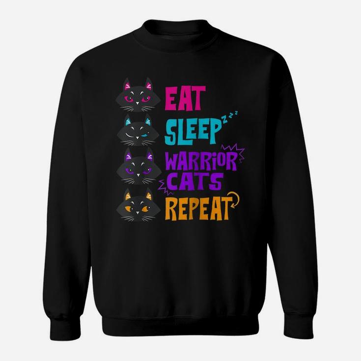 Eat Sleep Cat Warrior Repeat Cat Warrior Love Cats Raglan Baseball Tee Sweatshirt