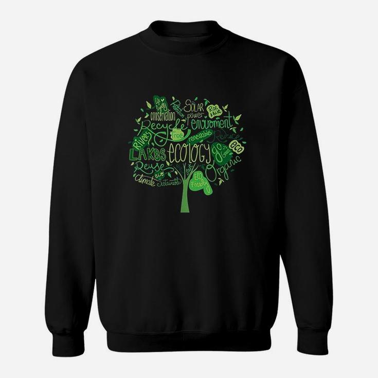 Ecology And Environmental With Green Tree Word Cloud Sweatshirt
