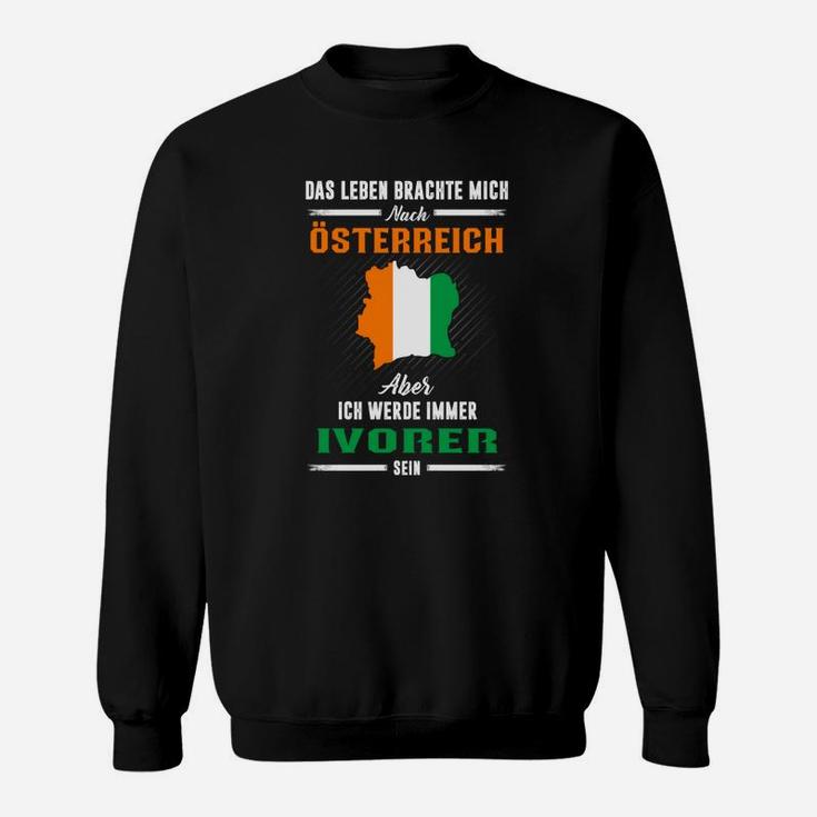 Elfenbeinküste Das Leben Brachte Mich Sweatshirt