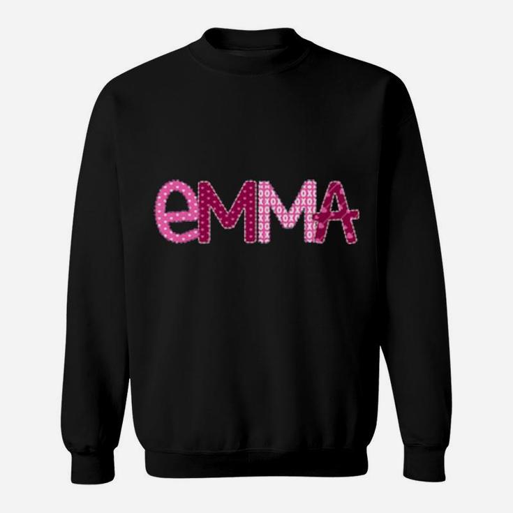Emma Valentine Day Girl Name For Emma Sweatshirt