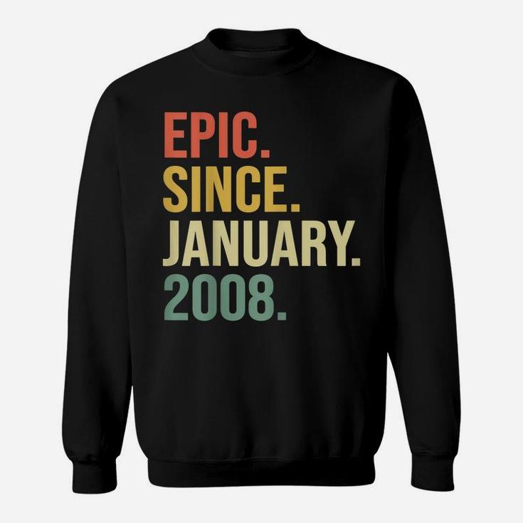 Epic Since January 2008, 12 Years Old, 12Th Birthday Gift Sweatshirt