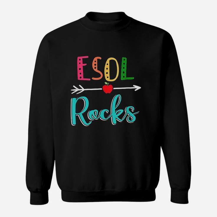 Esol Rocks Teacher Back To School Sweatshirt