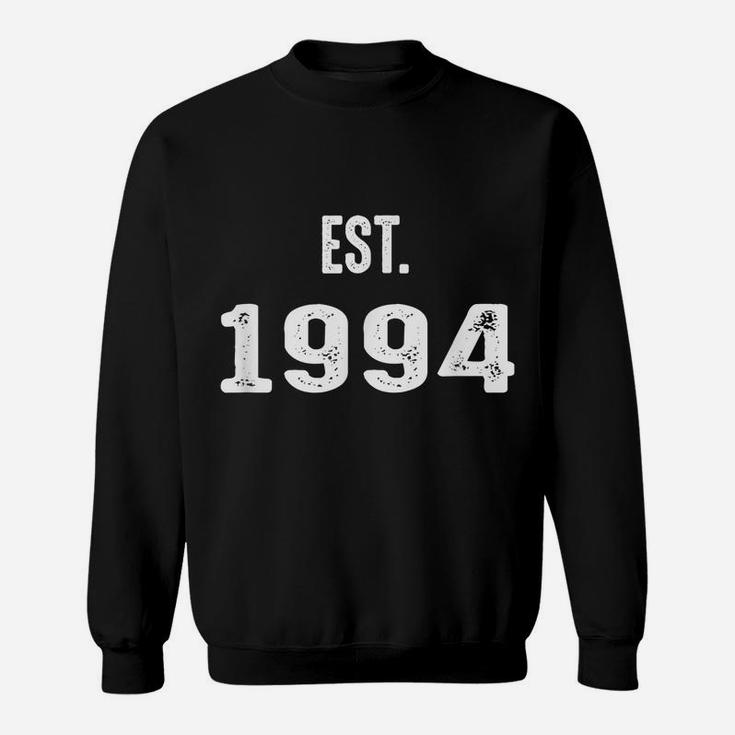 Established Or Est 1994 25Th Birthday Gift Vintage Sweatshirt