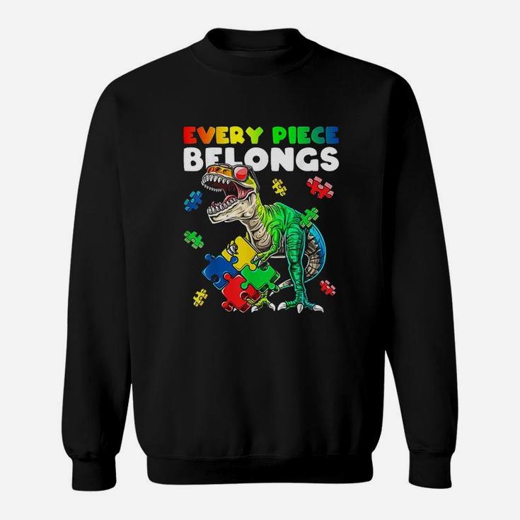 Every Piece Belongs Dinosaur Autism Awareness Puzzle Gift Sweatshirt