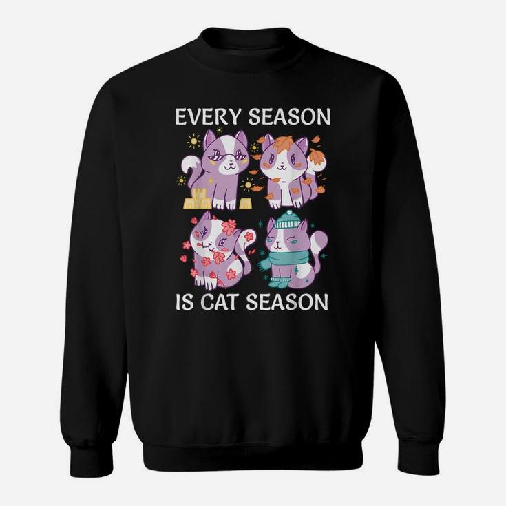Every Season Is Cat Season Funny Cat Owners Lovers Gift Sweatshirt