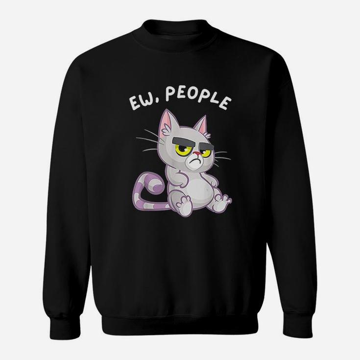 Ew People Cat Owner Kitten Lover Sweatshirt