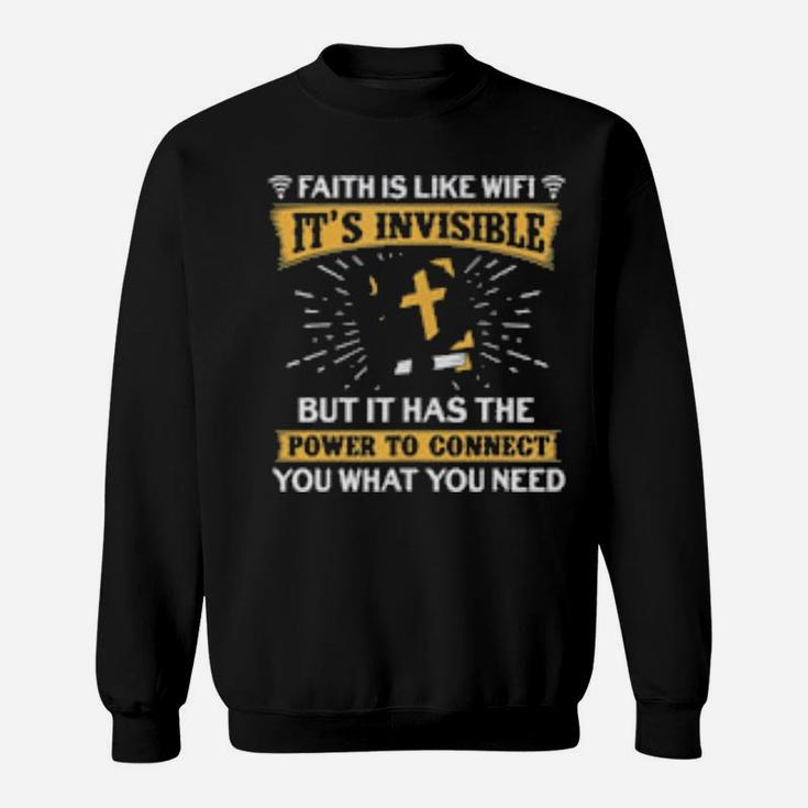 Faith Is Like Wifi Christian Saying Pastoral Sweatshirt