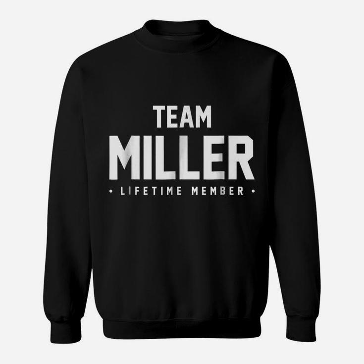 Family Reunion Shirt Team Miller Matching Gift Sweatshirt