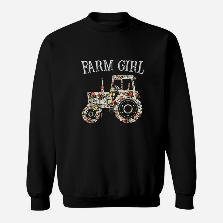 Farm Girl Loves Tractors Loves Life On The Farm Sweatshirt