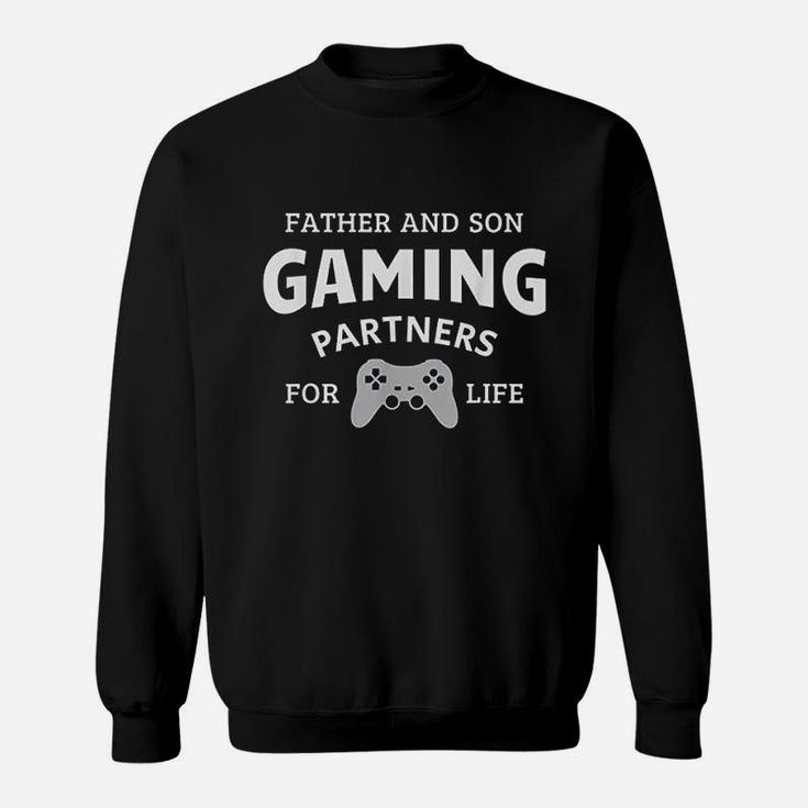 Father And Son Gaming Partners For Life Family Sweatshirt