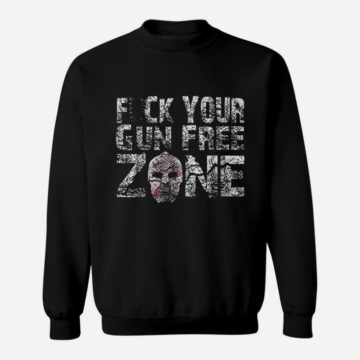 Fck Your Free Zone Pro Sweatshirt