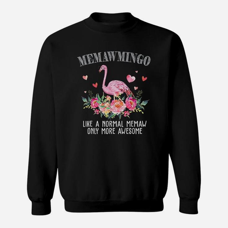 Flamingo Memawmingo Like A Normal Memaw Sweatshirt