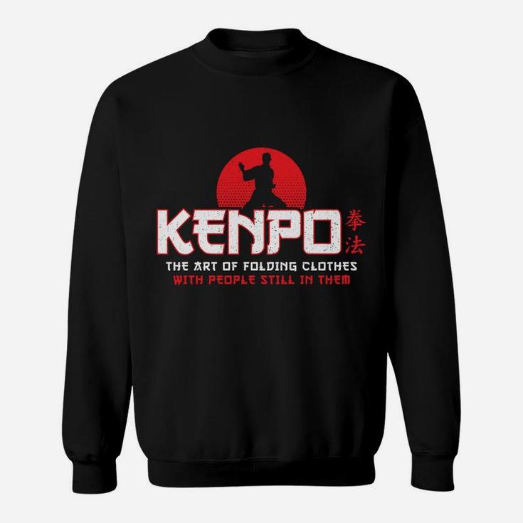 Folding Clothes - American Kenpo Karate - Karateka Gift Sweatshirt