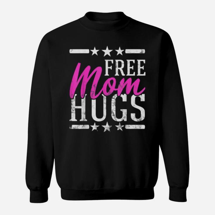 Free Mom Hugs Lesbian Gay Lgbt Proud Mother Sweatshirt