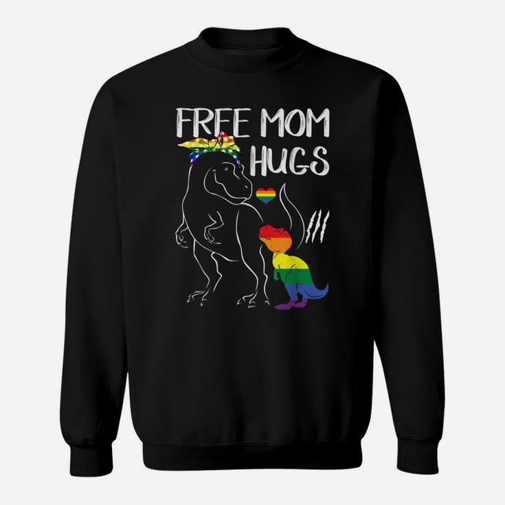 Free Mom Hugs Lgbt Pride Mama Dinosaur Rex  Gift Sweatshirt