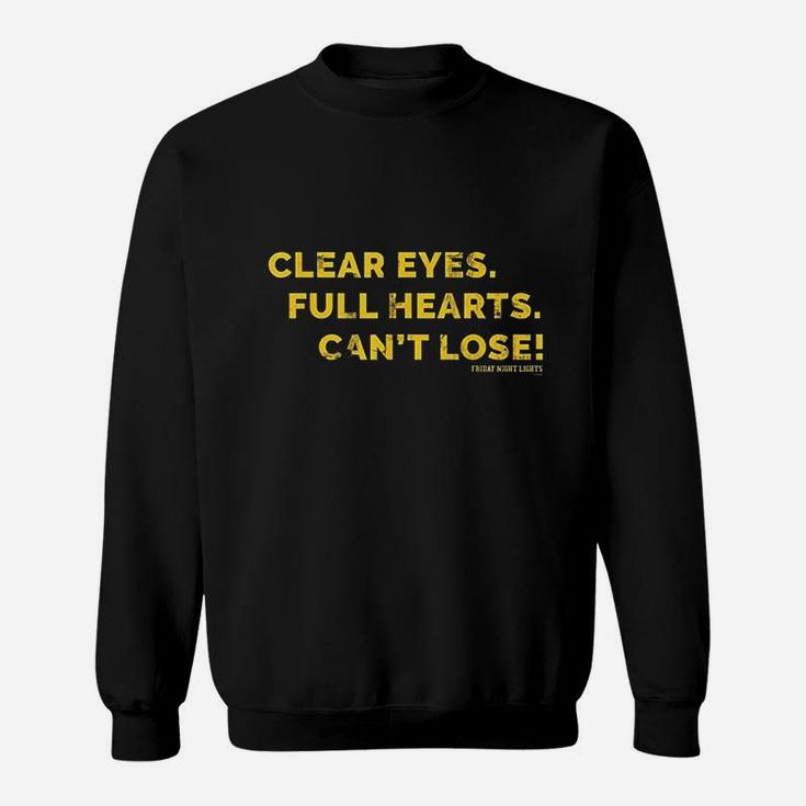 Friday Night Lights Clear Eyes Coach Taylor Sweatshirt