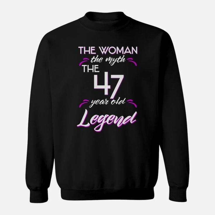 Funny 47Th Birthday Tshirt Woman Myth 47 Year Old Legend Sweatshirt