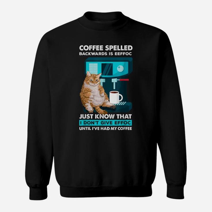 Funny Cat Espresso Machine And Cup For Barista Coffee Lovers Sweatshirt