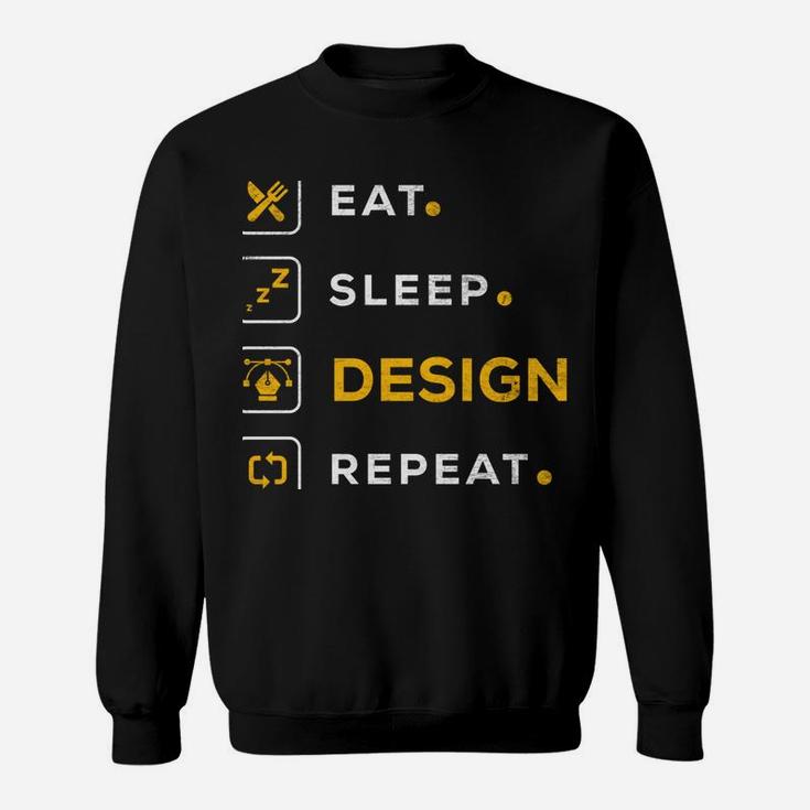 Funny Christmas Graphic Designer Gift Eat Sleep Design Sweatshirt