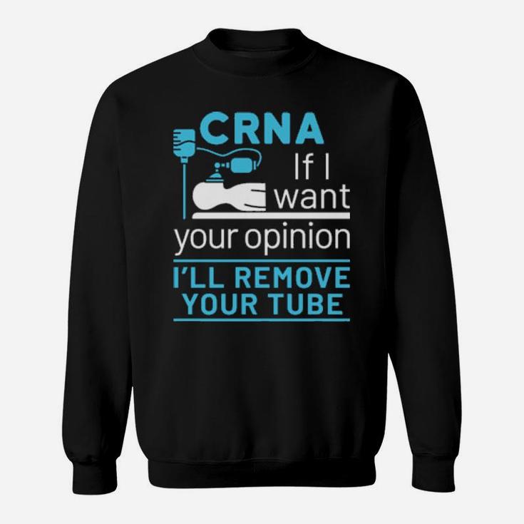 Funny Crna Certified Registered Nurse Anesthetist Nursing Sweatshirt
