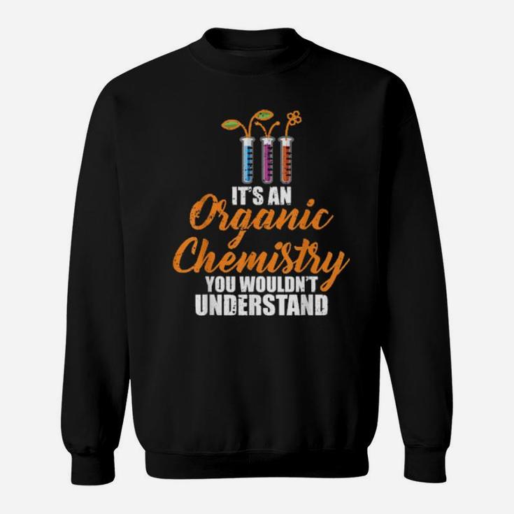Funny Distressed Retro Vintage Organic Chemistry Sweatshirt