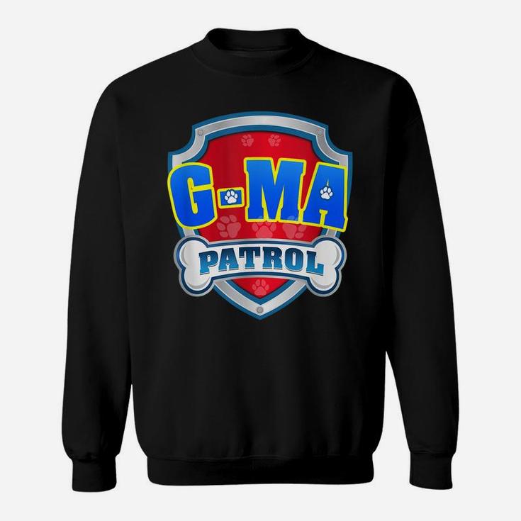 Funny G-Ma Patrol - Dog Mom, Dad For Men Women Sweatshirt