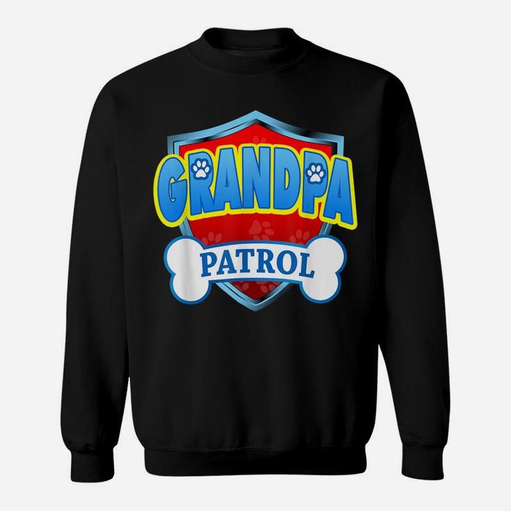 Funny Grandpa Patrol - Dog Mom, Dad For Men Women Sweatshirt