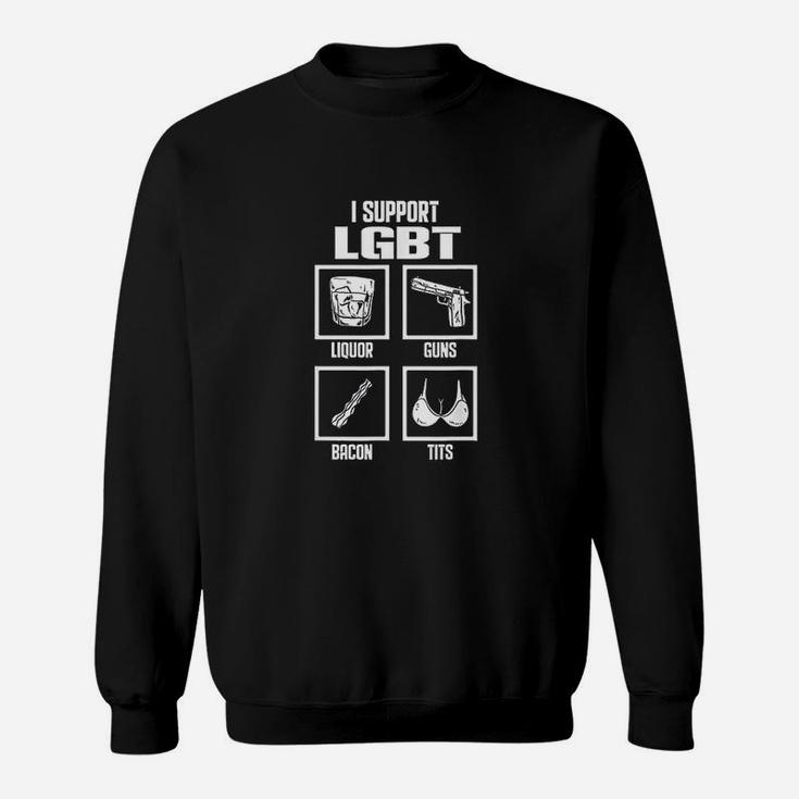 Funny Lgbt Gay Pride I Support Lgbt Liquor Bacon Sweatshirt