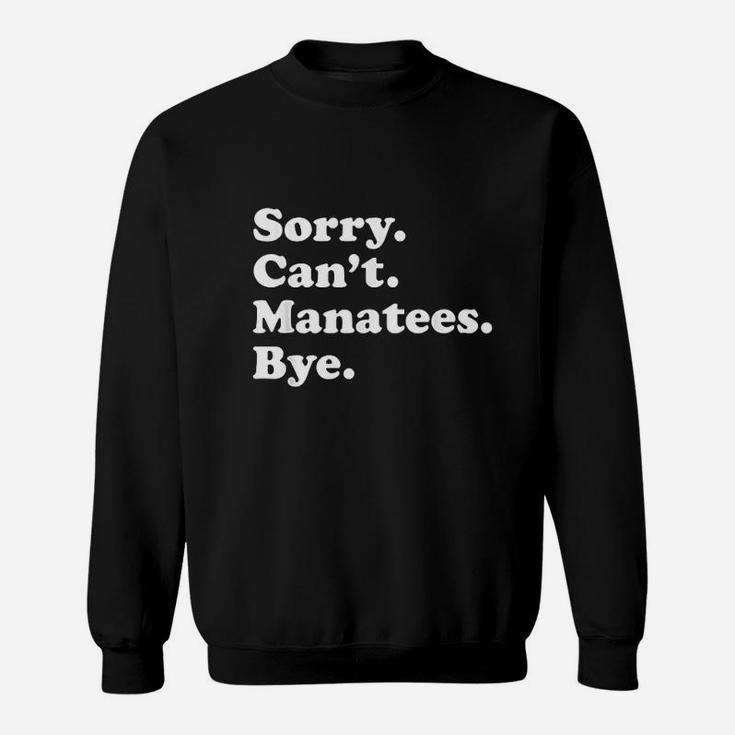 Funny Manatee Gift For Men Women Boys Or Girls Sweatshirt