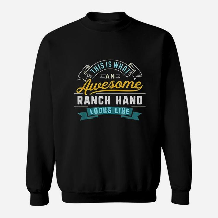 Funny Ranch Hand Awesome Job Occupation Graduation Sweatshirt