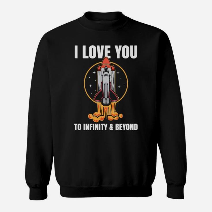 Funny Rocketship Quotes Clothes Gift For Men Women Valentine Sweatshirt