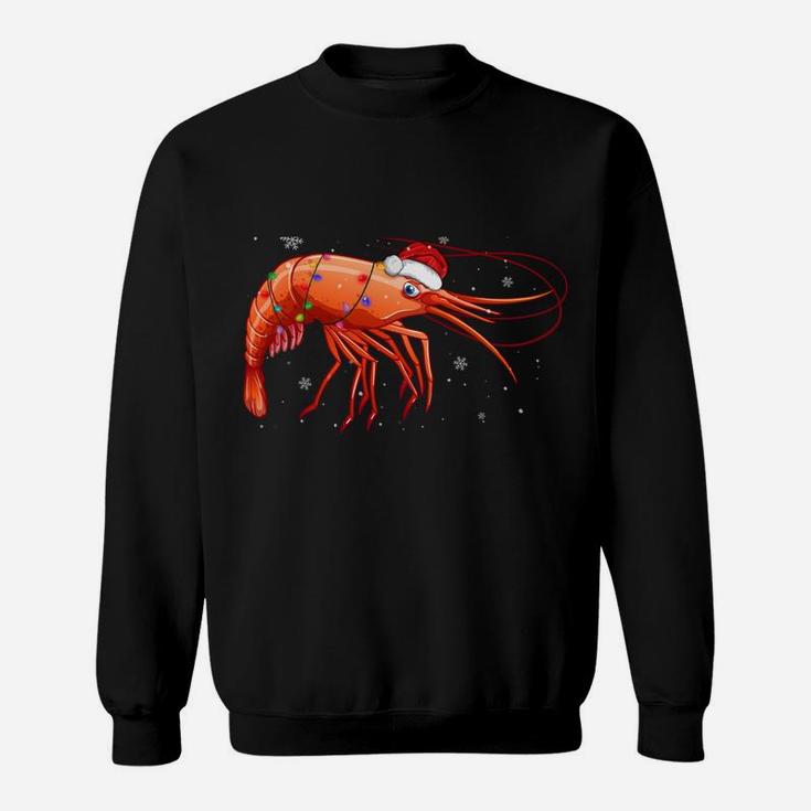 Funny Shrimp Christmas Santa Hat Cheers Xmas Holiday Season Sweatshirt Sweatshirt