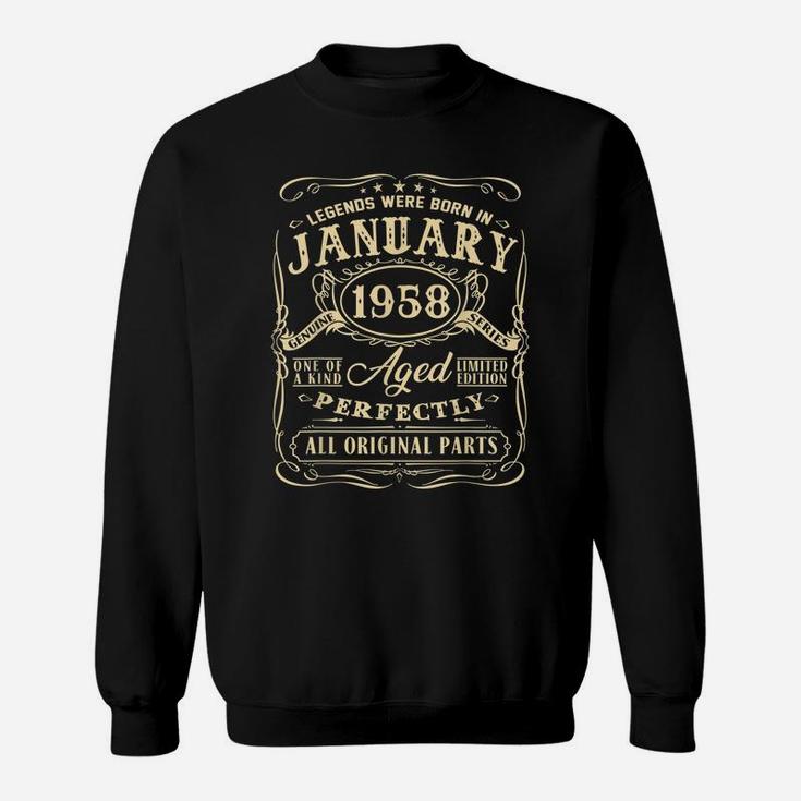 Funny Tee Legends Were Born In January 1958 63Rd Birthday Sweatshirt
