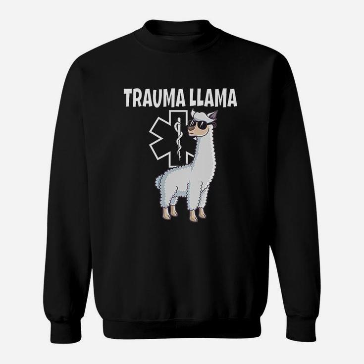 Funny Trauma Llama Emt Design Ems Medic Gift Sweatshirt