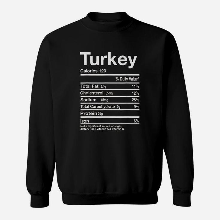 Funny Turkey Nutrition Facts Thanksgiving Costume Matching Sweatshirt