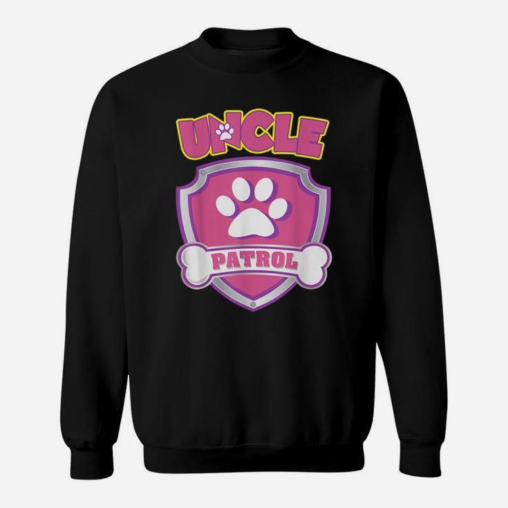 Funny Uncle Patrol - Dog Mom, Dad For Men Women Sweatshirt