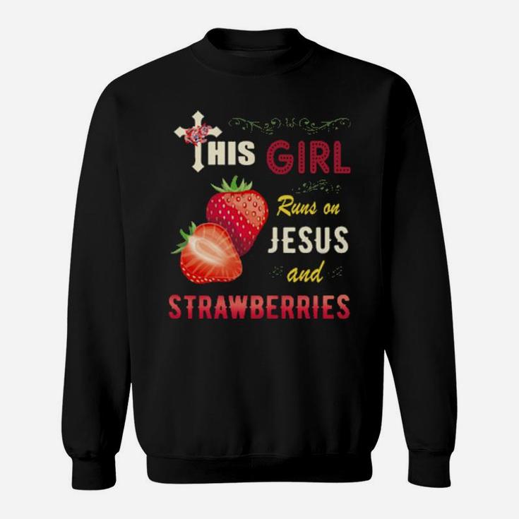 Funny Watercolor Girl Run On Jesus And Strawberries Sweatshirt