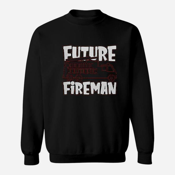 Future Fireman Sweatshirt