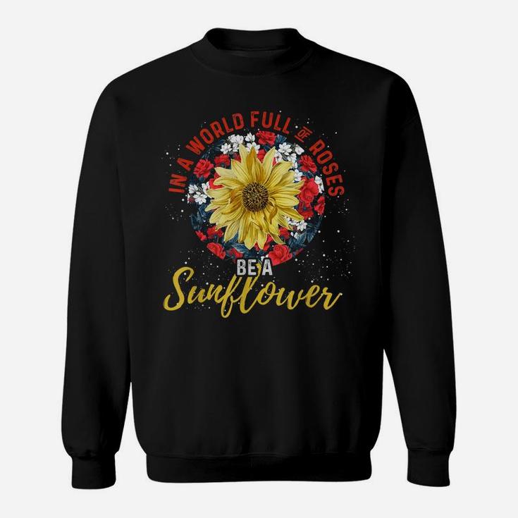 Garden Sunshine Rose Florist Floral Yellow Flower Sunflower Sweatshirt