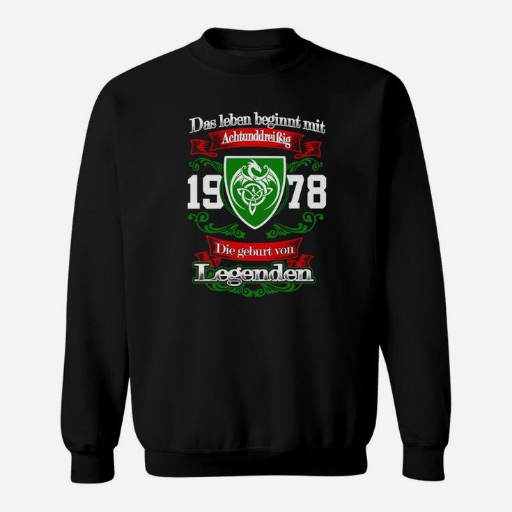 Geburtsjahr 1978 Legendäres Sweatshirt, Leben Beginnt Motiv