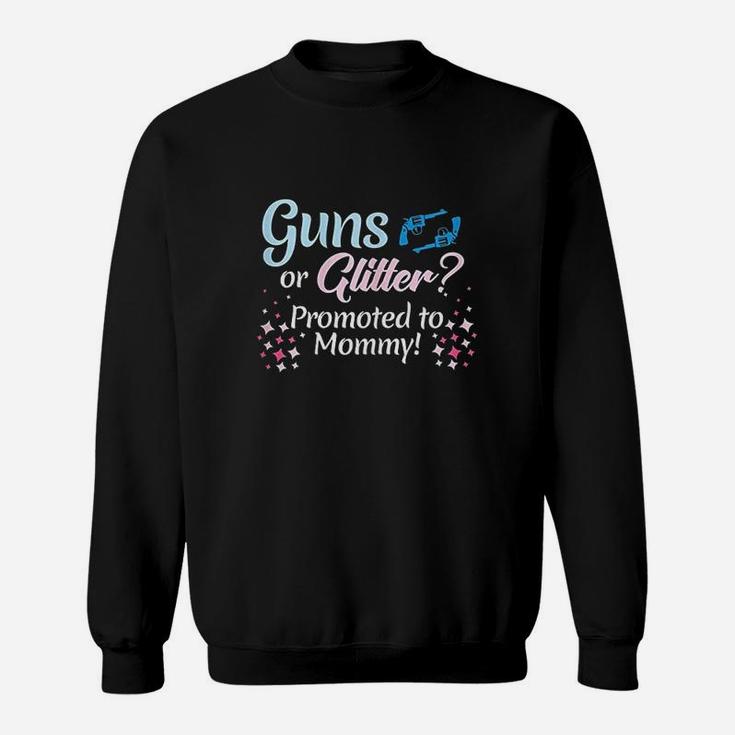 Gender Reveal Or Glitter Promoted To Mommy Party Sweatshirt