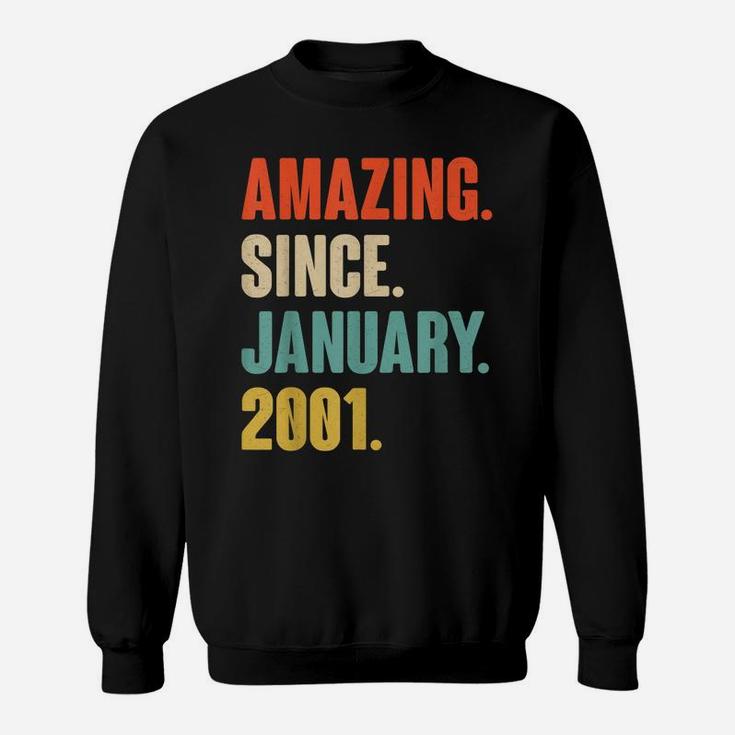 Gift For 20 Year Old - Amazing Since January 2001 Birthday Sweatshirt