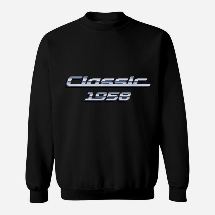 Gift For 62 Year Old Vintage Classic Car 1958 62Nd Birthday Sweatshirt