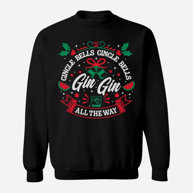 Gin Lover Xmas Saying Gin Bells Ugly Christmas Sweatshirt Sweatshirt