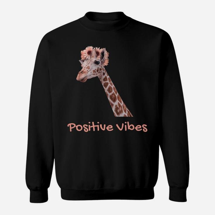 Giraffe Positive Vibes Cute Clever Design Boy Girl Sweatshirt