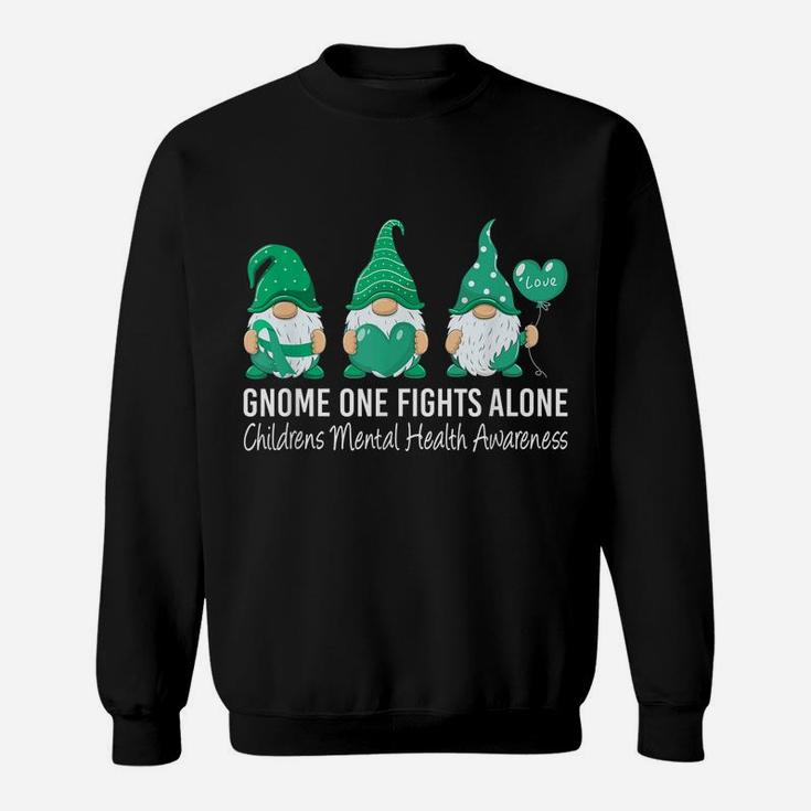 Gnome Fights Childrens Mental Health Awareness Green Ribbon Sweatshirt