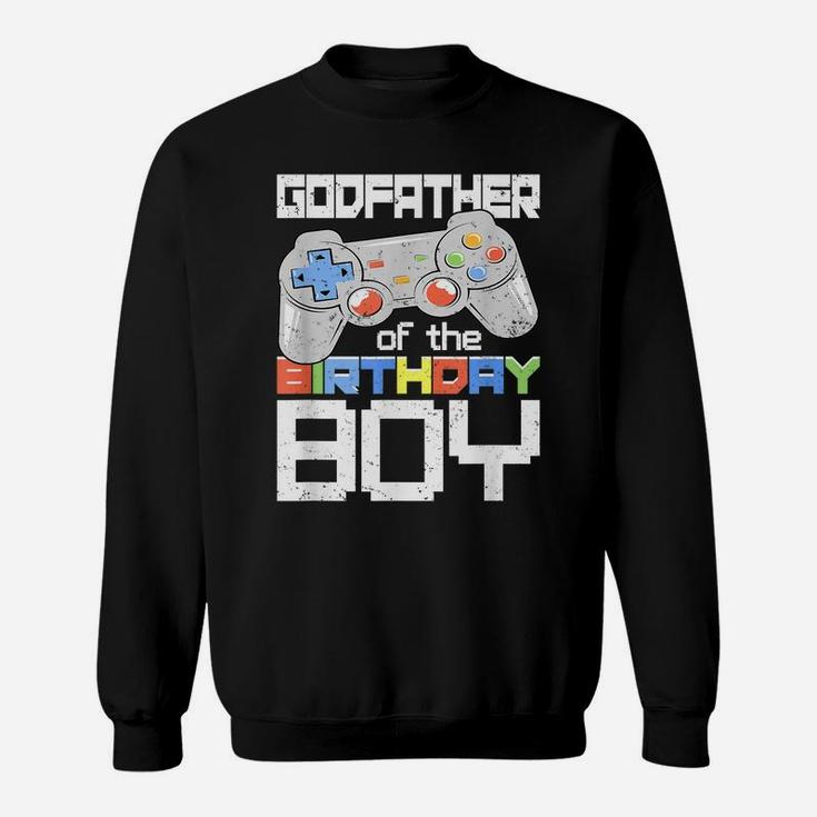 Godfather Of The Birthday Boy Matching Video Game Birthday Sweatshirt