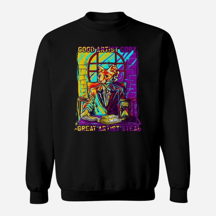 Good Artist Copy Great Artist Steal Funny Sphinx Cat Lovers Sweatshirt