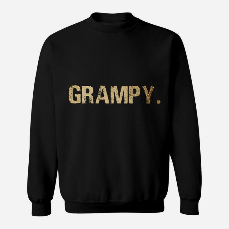 Grampy Gift From Granddaughter Grandson Best Grampy Ever Sweatshirt